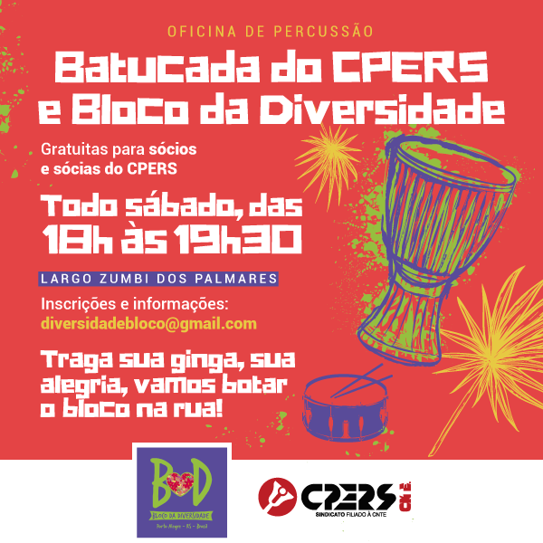 Atenção educadores: Participem da Batucada do CPERS!